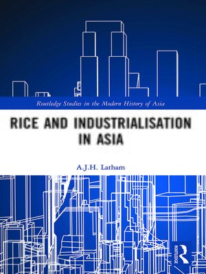 cover image of Rice and Industrialisation in Asia